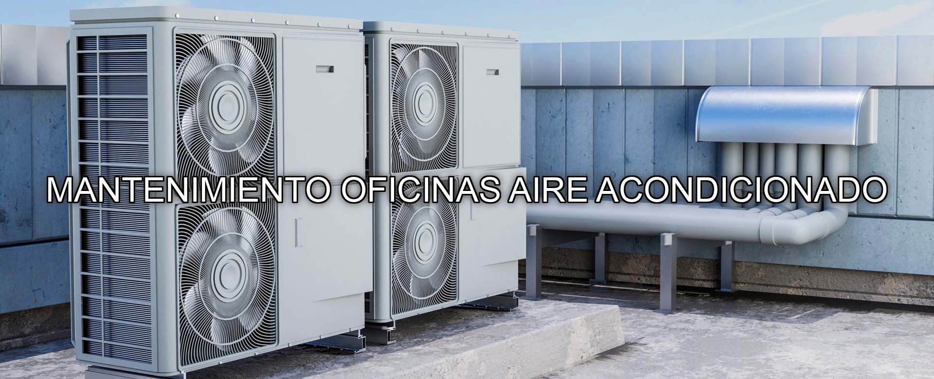 Mantenimiento oficinas aire acondicionado