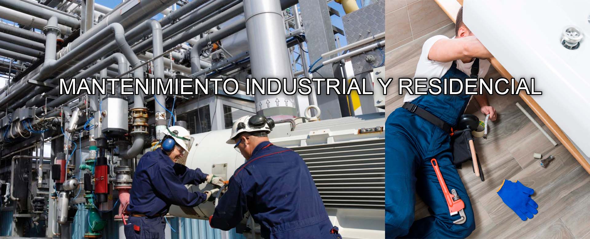Mantenimiento industrial y residencial
